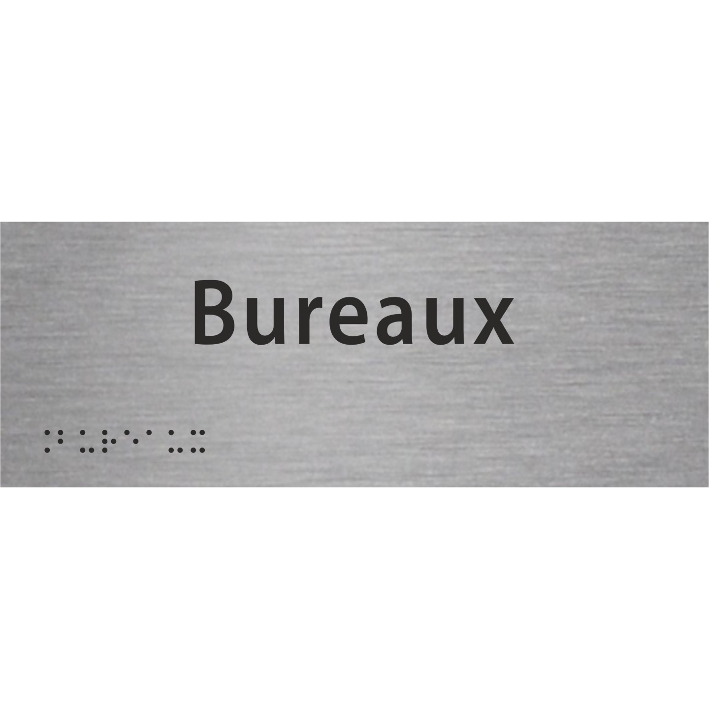 Plaque porte avec Braille et relief   "Bureaux"