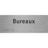 Plaque porte avec Braille et relief   "Bureaux"