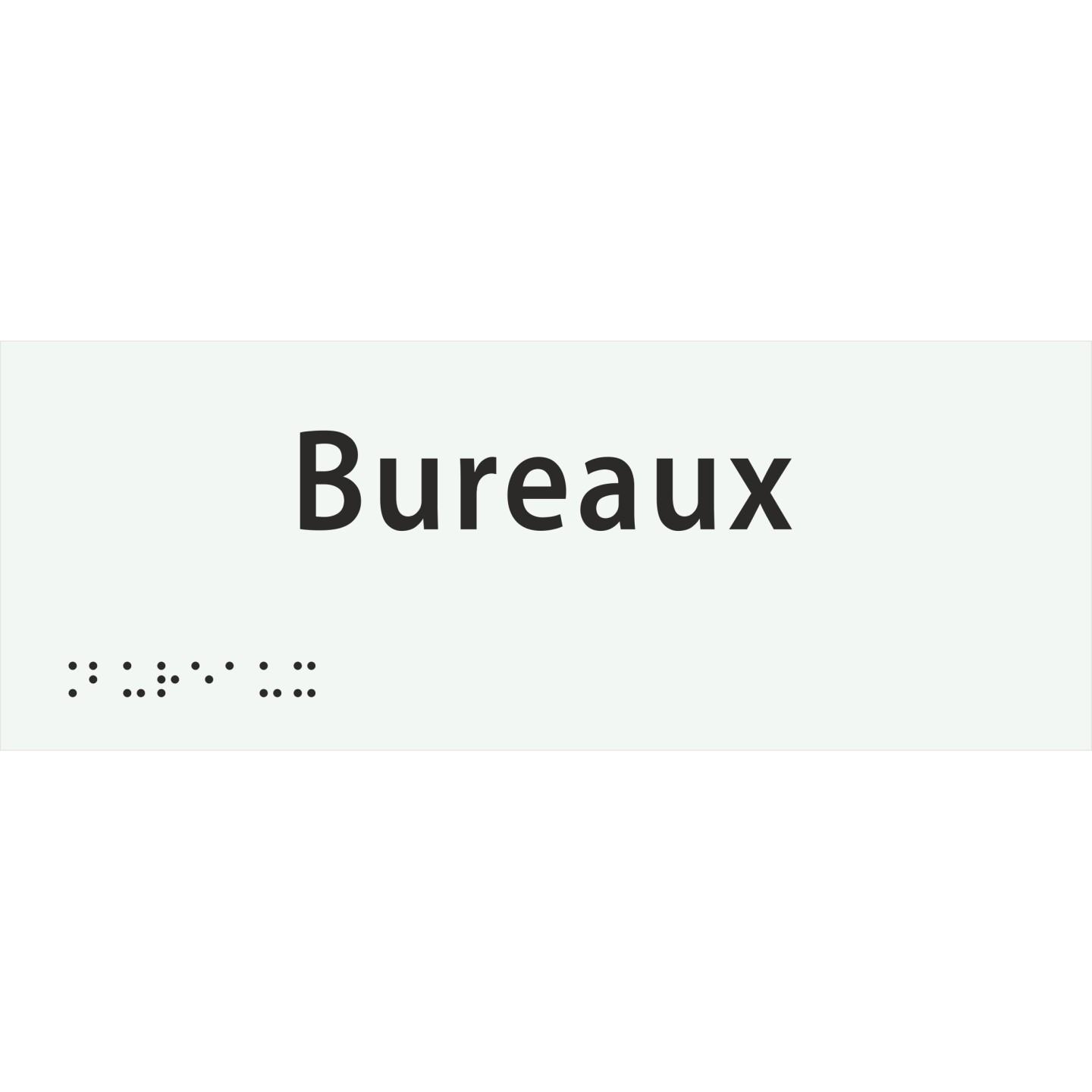 Plaque porte avec Braille et relief   "Bureaux"