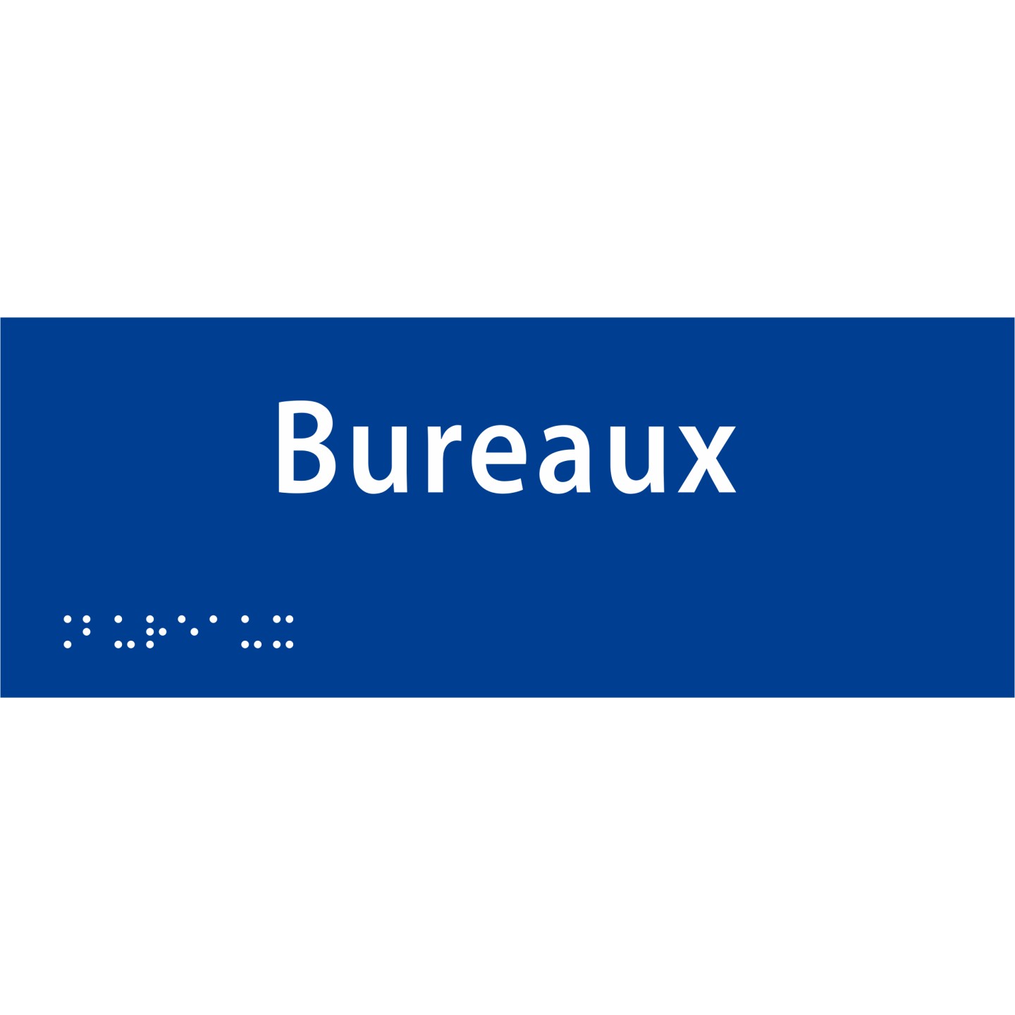 Plaque porte avec Braille et relief   "Bureaux"