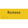 Plaque porte avec Braille et relief   "Bureaux"
