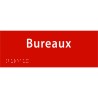 Plaque porte avec Braille et relief   "Bureaux"