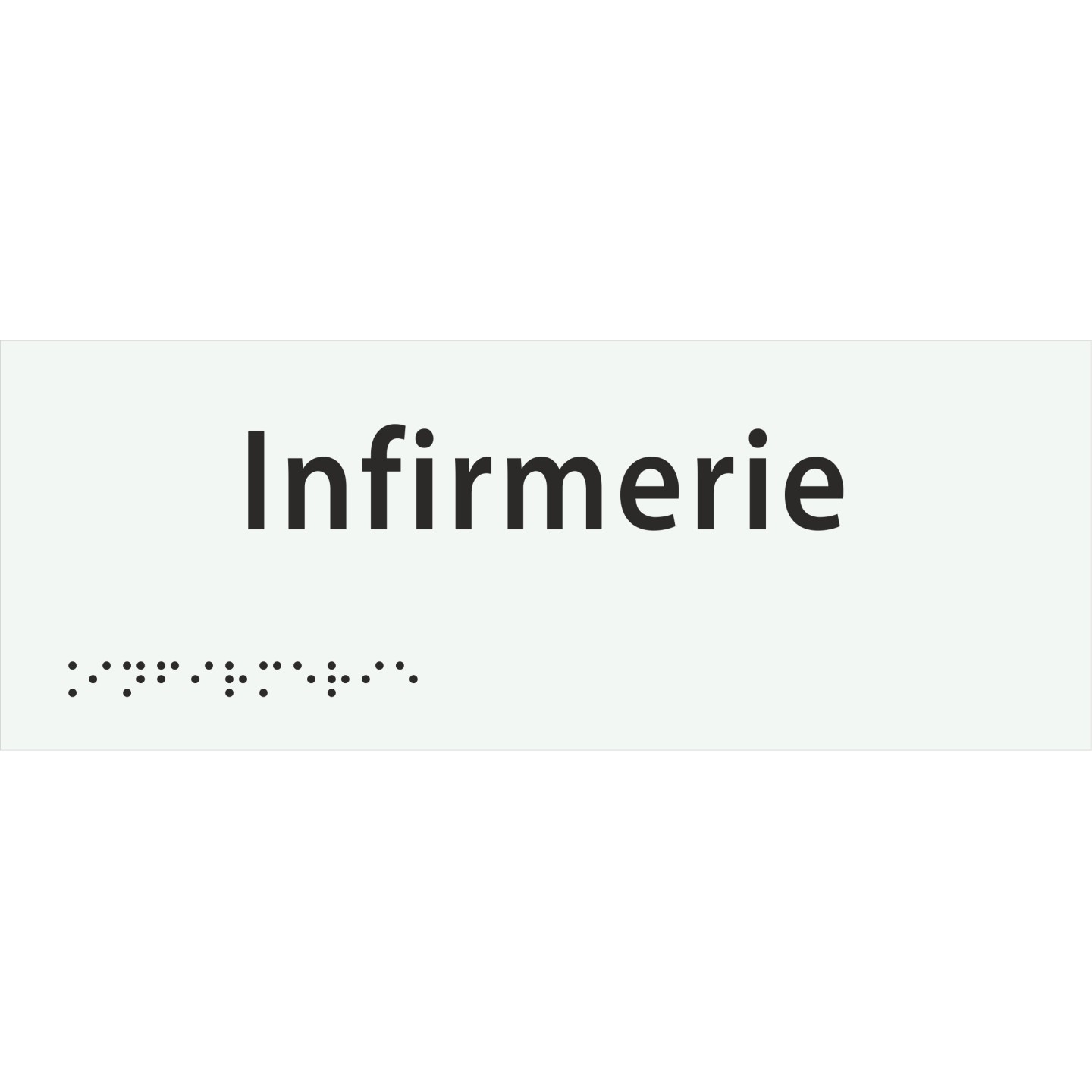 Plaque porte avec Braille et relief   "Infirmerie"