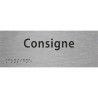 Plaque porte avec Braille et relief   "Consigne"