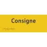 Plaque porte avec Braille et relief   "Consigne"