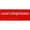 Plaque porte avec Braille et relief   "Local compresseur"