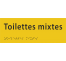 Plaque porte Braille Toilettes mixtes jaune