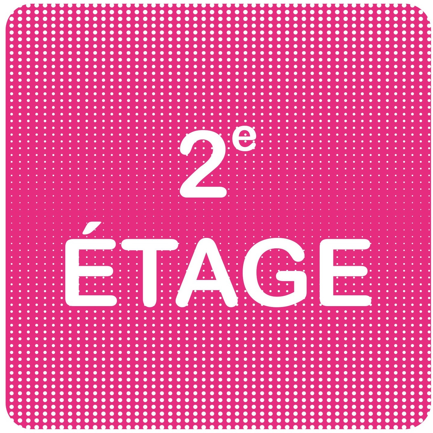 Plaque de porte "Point Picto" - 2e étage