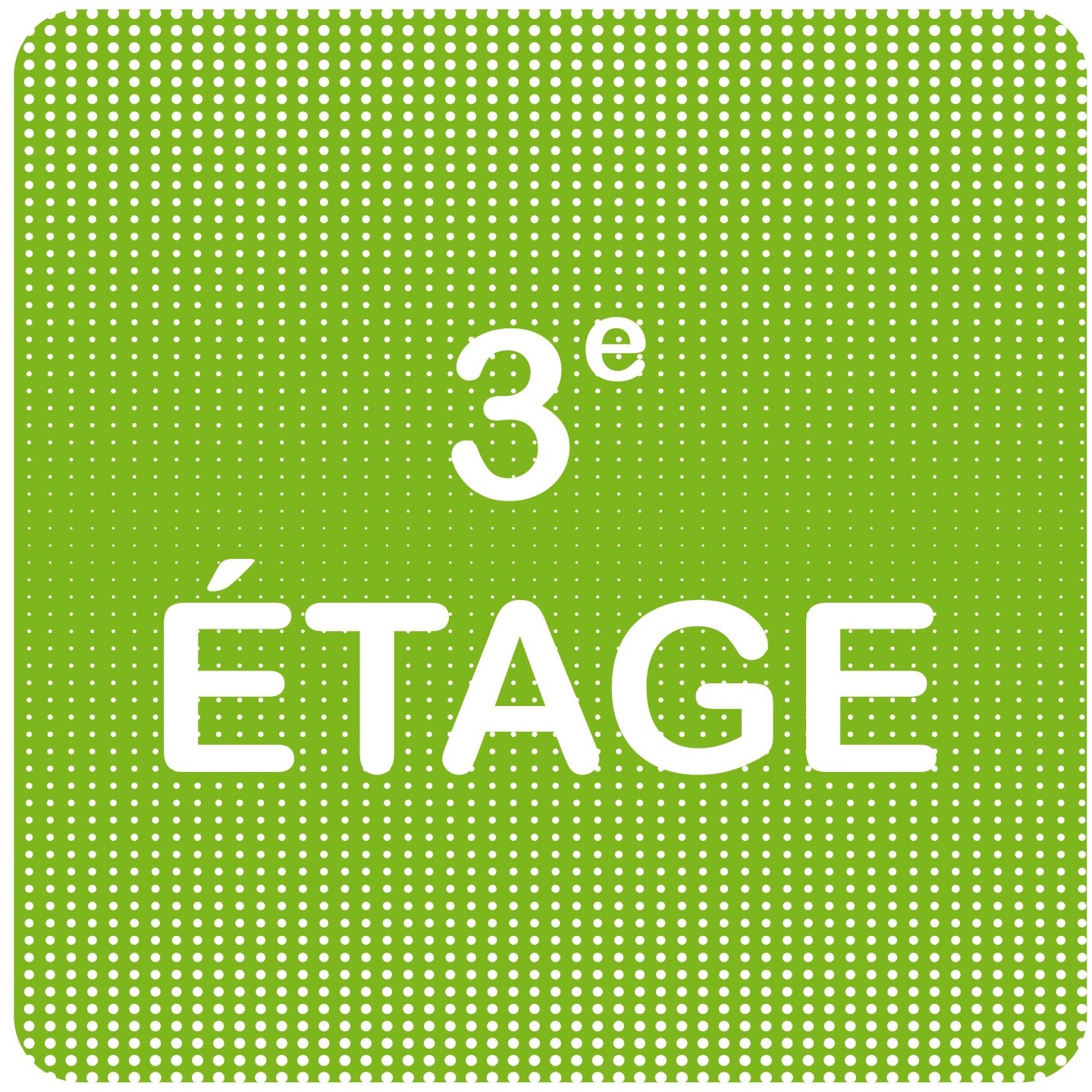 Plaque de porte "Point Picto" en plexiglass/aluminium - 3e étage