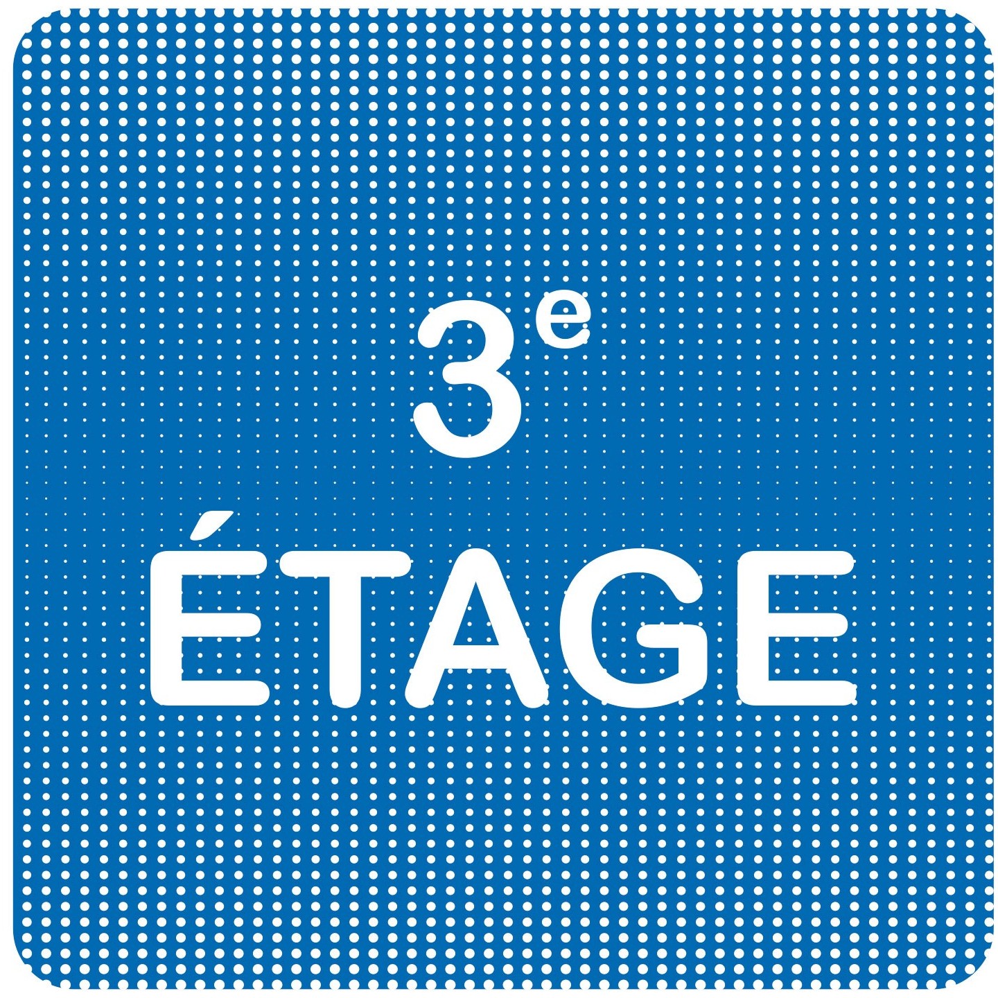 Plaque de porte "Point Picto" en plexiglass/aluminium - 3e étage