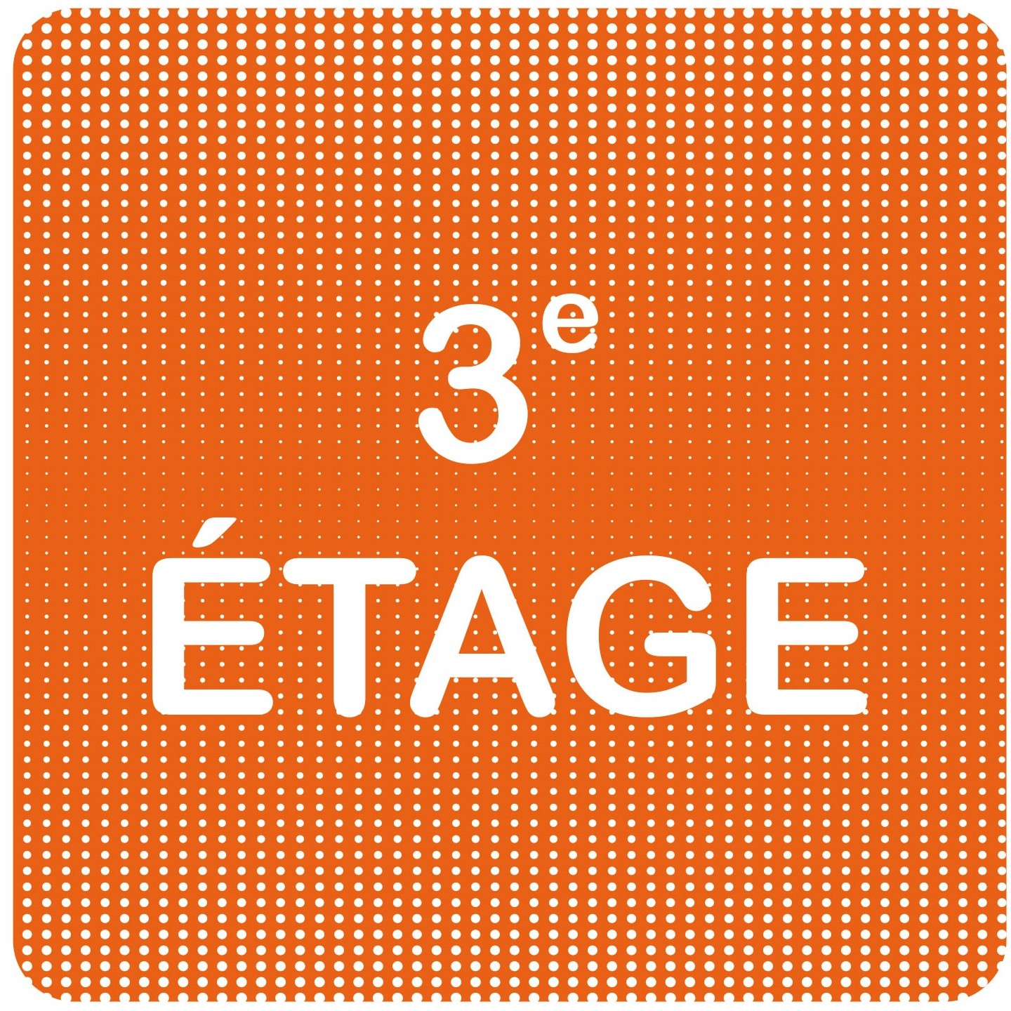 Plaque de porte "Point Picto" en plexiglass/aluminium - 3e étage
