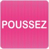 Plaque de porte "Point Picto" en plexiglass ou en aluminium - Poussez