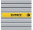 Plaque en aluminium "entrée" jaune avec flèche