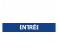 Plaque en aluminium "entrée" bleue