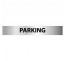 Plaque alu dim:120x800 mm "PARKING"