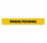 Plaque alu dim:120x800 mm "PARKING PERSONNEL"