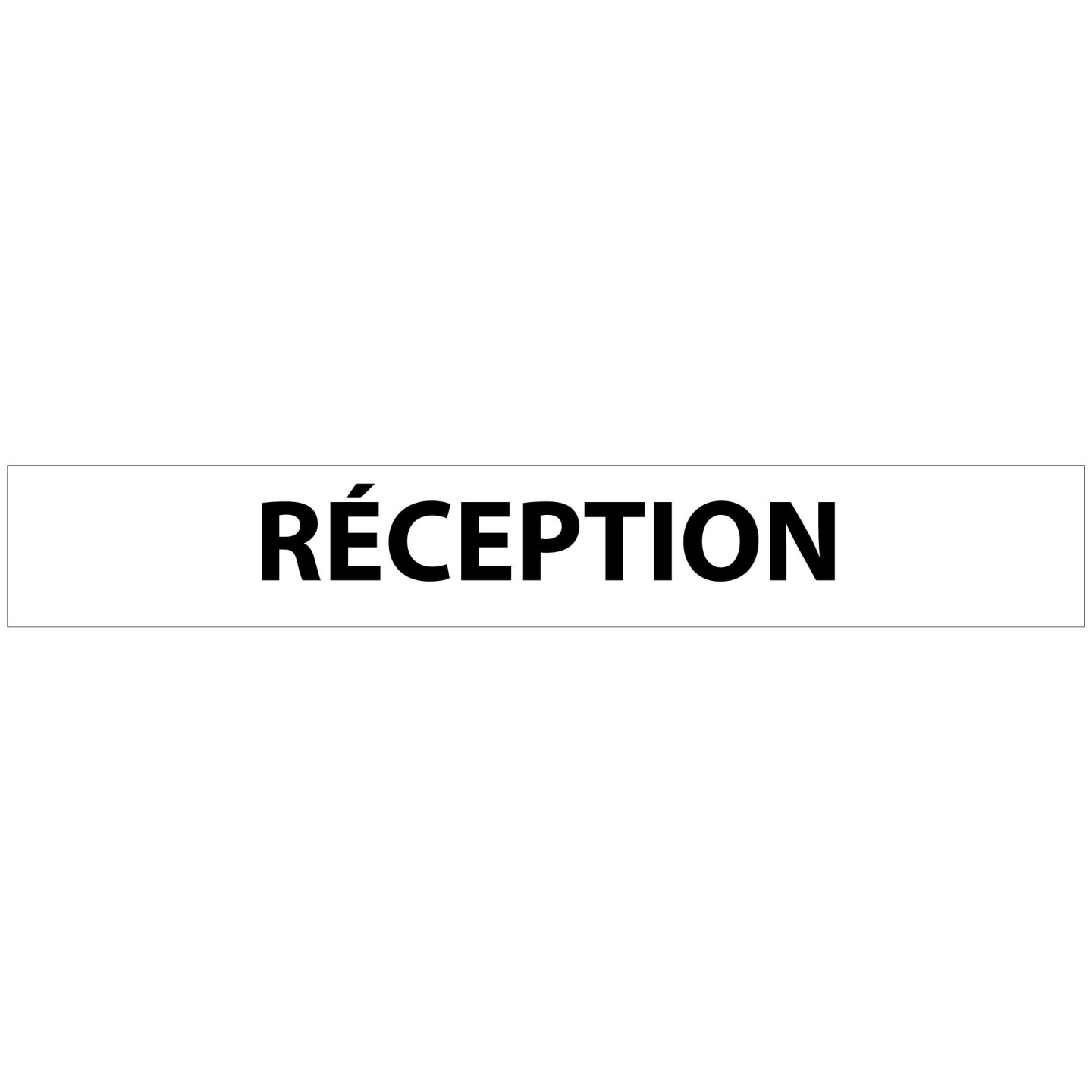 Plaque alu dim:120x800 mm "RÉCEPTION"