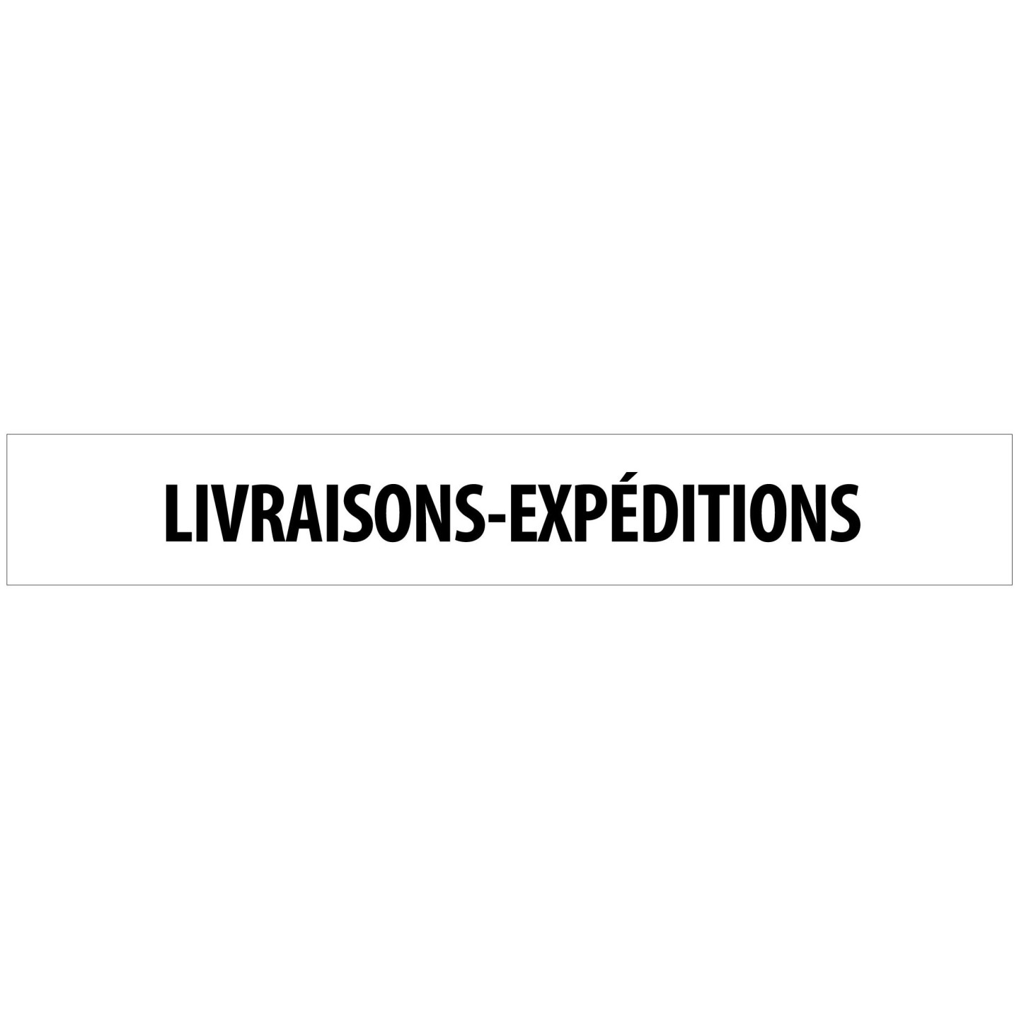 Plaque alu dim:120x800 mm "LIVRAISONS - EXPÉDITIONS"