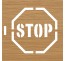 Pochoir en bois "STOP"