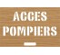 Pochoir en bois "ACCES POMPIERS"