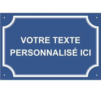 Plaque de rue humoristique en alu "Votre texte personnalisé"