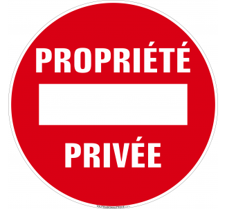 Panneau Sens interdit, Propriété privée