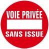 Panneau Sens interdit, Voie privée, Sans issue