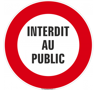 Panneau Interdit au public