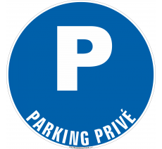 Panneau de sécurité Parking privé