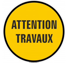 Panneau Attention travaux