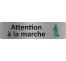 Plaque de porte économique " Attention à la marche "