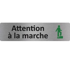 Plaque de porte standard en aluminium " Attention à la marche "