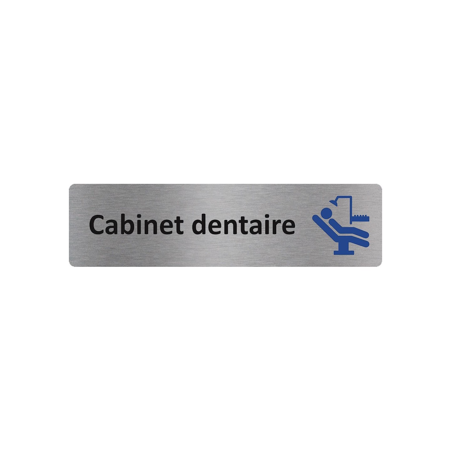 Plaque de porte économique " Cabinet dentaire "