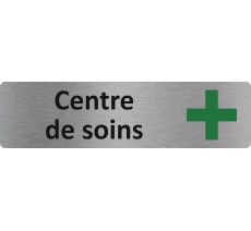 Plaque de porte standard en aluminium " Centre de soins "