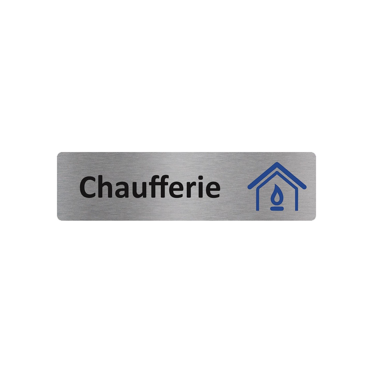 Plaque de porte économique " Chaufferie "