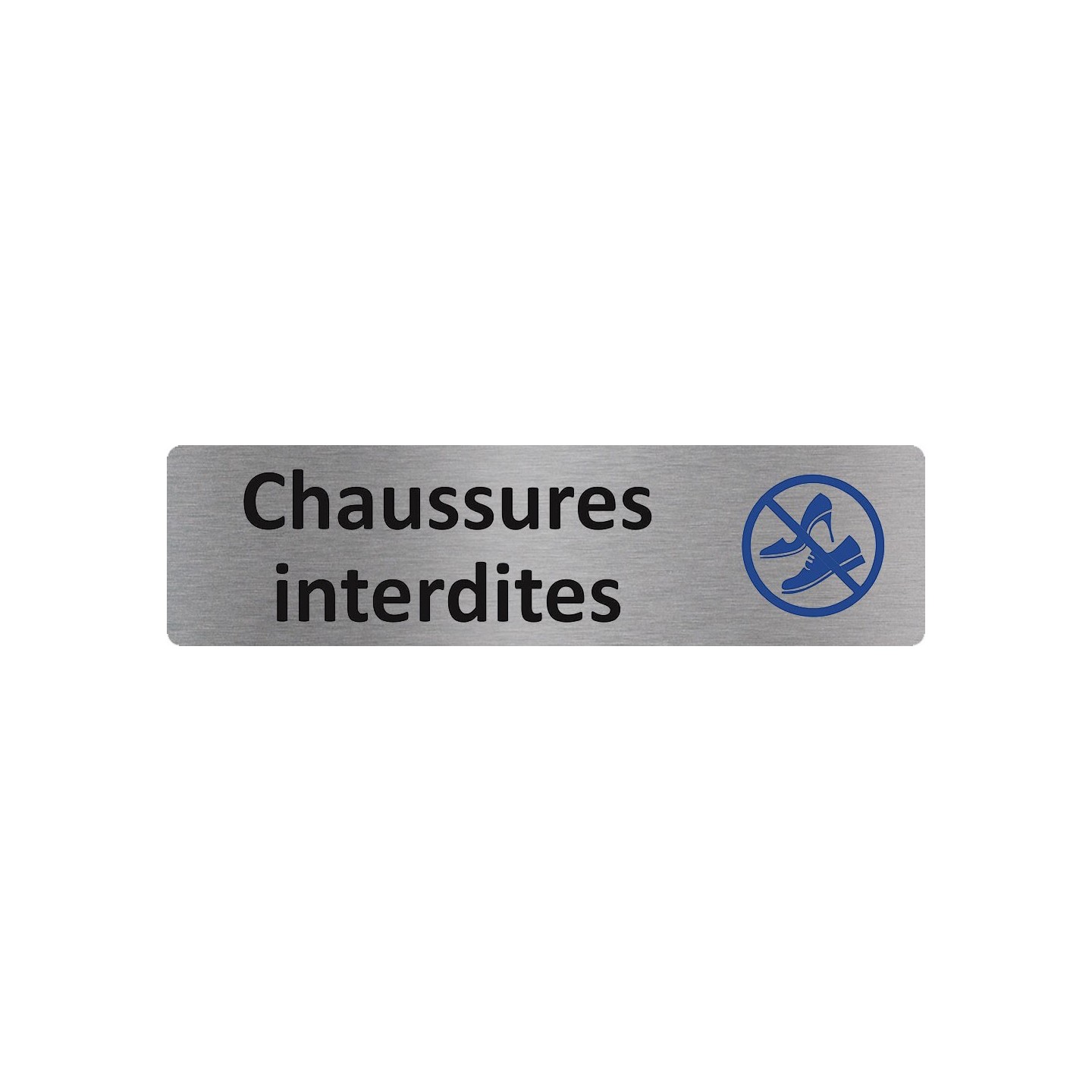 Plaque de porte économique " Chaussures interdites "
