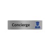 Plaque de porte économique " Concierge "