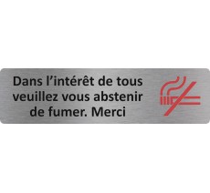 Plaque de porte standard en aluminium " Veuillez vous abstenir de fumer... "