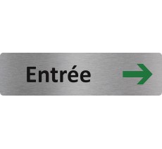 Plaque de porte standard en aluminium " Entrée à droite"