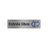 Plaque de porte économique " Entrée libre "