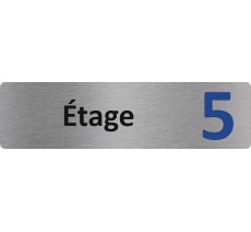 Plaque de porte standard en aluminium " Etage 5 "