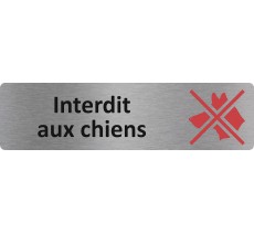 Plaque de porte standard en aluminium " Interdit aux chiens "