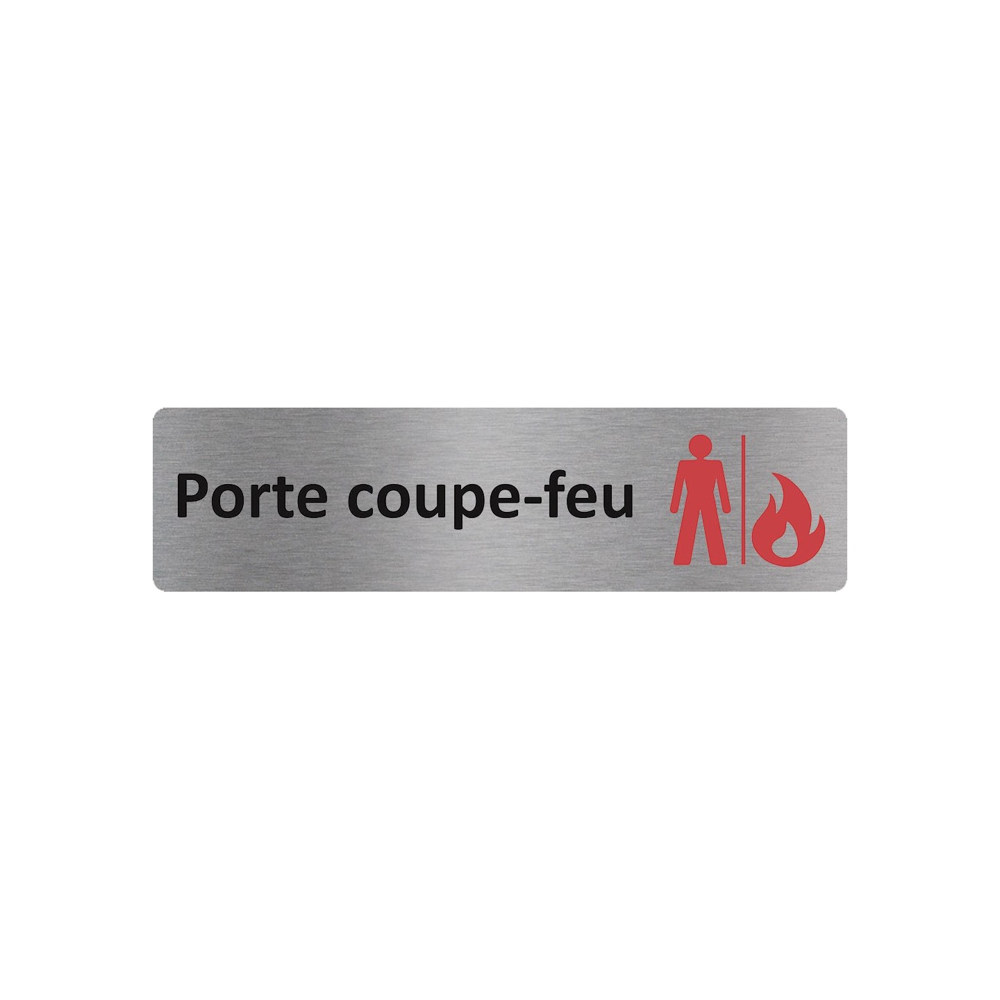Plaque de porte économique " Porte-coupe-feu "