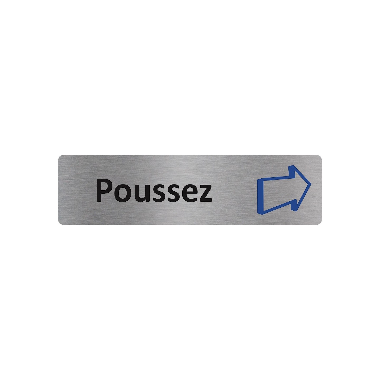Plaque de porte économique " Poussez "