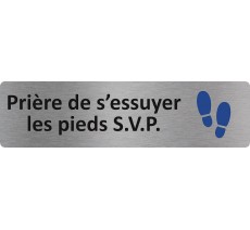 Plaque de porte standard en aluminium " Prière de s'essuyer les pieds svp "