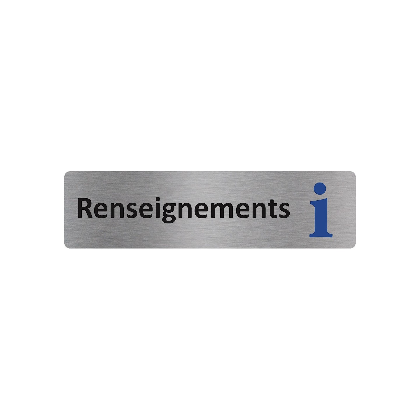 Plaque de porte économique " Renseignements "