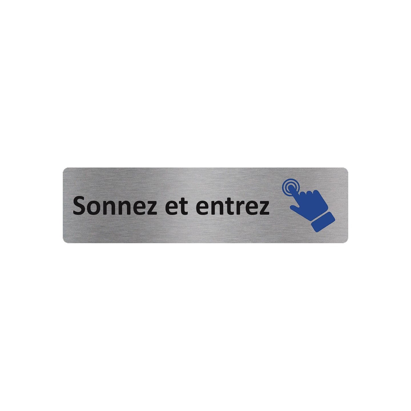 Plaque de porte économique " Sonnez et entrez "