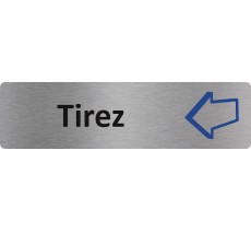 Plaque de porte standard en aluminium " Tirez "