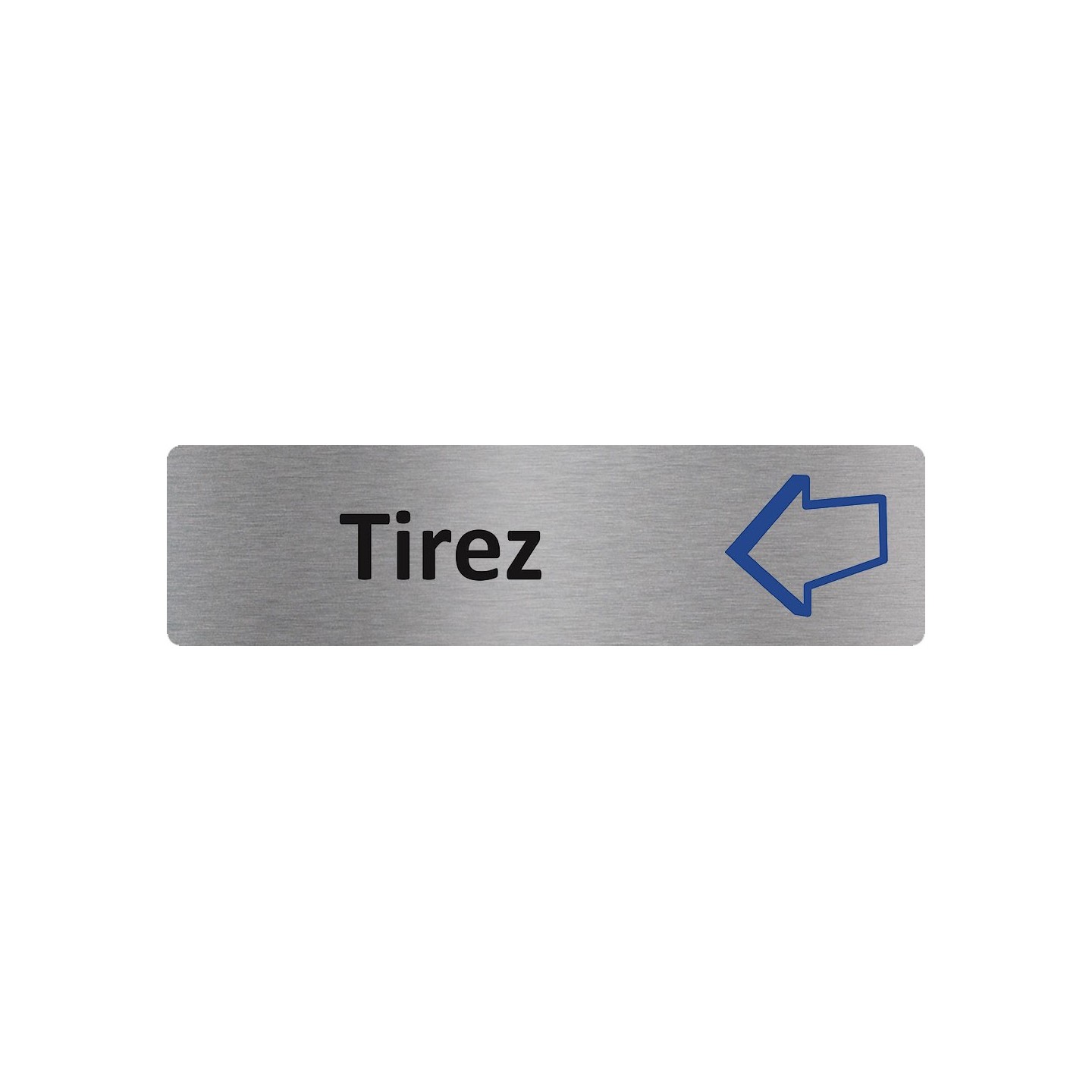 Plaque de porte économique " Tirez "