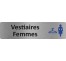 Plaque de porte économique " Vestiaires femmes "